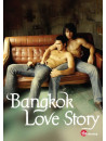Bangkok Love Story [Edizione: Regno Unito]