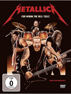 Metallica - For Whom The Bell Tolls