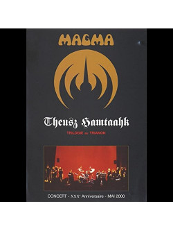 Magma - Theusz Hamtaahk Trilogy