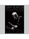 Gary Burton - Piazzolla Reunion At Buenos Aires  Argentina