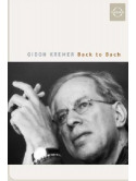 Gidon Kremer - Back To Bach