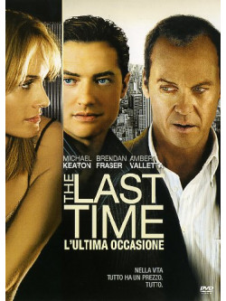 Last Time (The) - L'Ultima Occasione