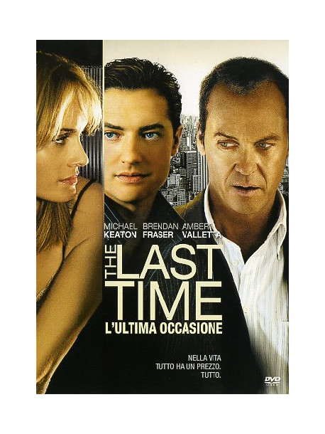 Last Time (The) - L'Ultima Occasione