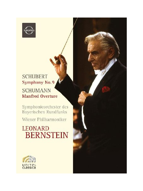 Schubert - Symphony No. 9 / Schumann - Manfred Overture