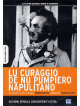 Curaggiu De Nu Pumpiero Napulitano (Lu) (Collector's Edition)