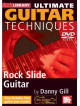 Danny Gill - Ultimate Guitar Techniques Rock Slide [Edizione: Regno Unito]