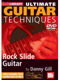 Danny Gill - Ultimate Guitar Techniques Rock Slide [Edizione: Regno Unito]