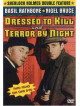 Sherlock Holmes: Dressed To Kill/Terror [Edizione: Regno Unito]