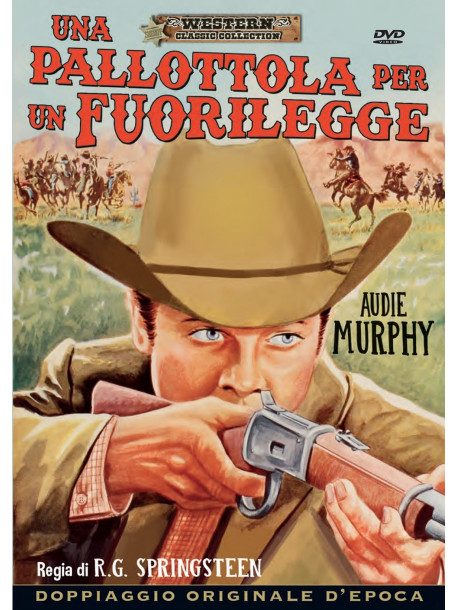 Pallottola Per Un Fuorilegge (Una)