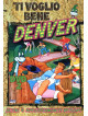 Ti Voglio Bene Denver 02