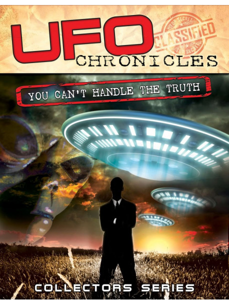 Ufo Chroniclescant Handle The Truth [Edizione: Regno Unito]