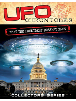 Ufo Chronicles What The President Doesnt Know [Edizione: Regno Unito]