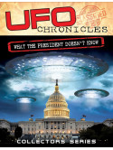 Ufo Chronicles What The President Doesnt Know [Edizione: Regno Unito]