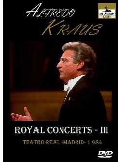 Alfredo Kraus - Royal Concert