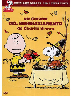 Peanuts - Un Giorno Del Ringraziamento Da Charlie Brown