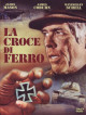 Croce Di Ferro (La) (Extended Version)