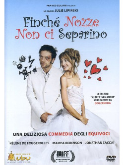 Finche' Nozze Non Ci Separino