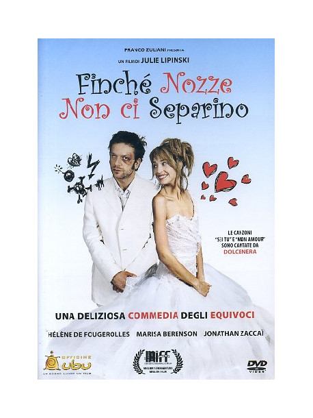 Finche' Nozze Non Ci Separino
