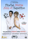 Finche' Nozze Non Ci Separino