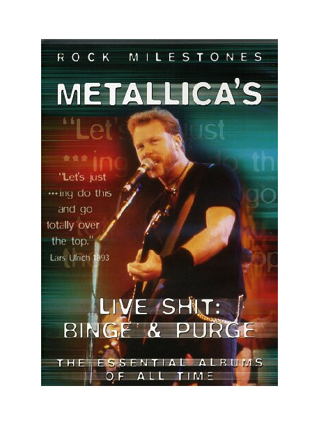 Metallica - Live Shit - Binge And Purge