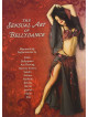 Sensual Art Of Bellydance