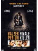 Valzer Finale Per Un Killer