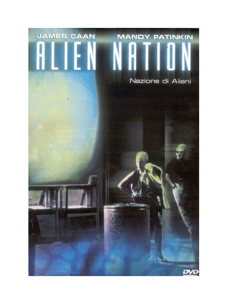 Alien Nation - Nazione Di Alieni