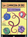 Commedia Di Dio (La)