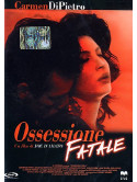 Ossessione Fatale