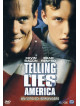 Telling Lies In America