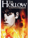 Hollow (The) - La Notte Di Ognissanti