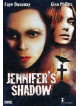 Jennifer's Shadow