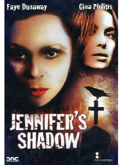 Jennifer's Shadow