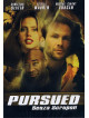 Pursued - Senza Scrupoli