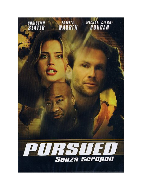 Pursued - Senza Scrupoli