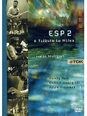 Esp 2 -  A Tribute To Miles