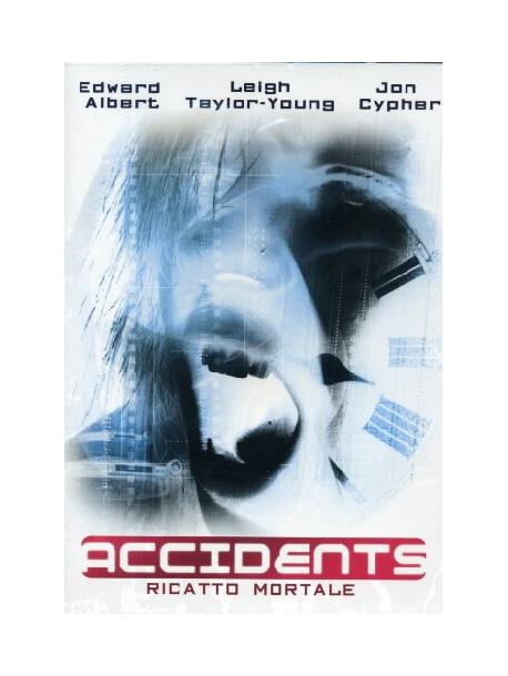 Accidents - Ricatto Mortale