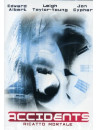 Accidents - Ricatto Mortale
