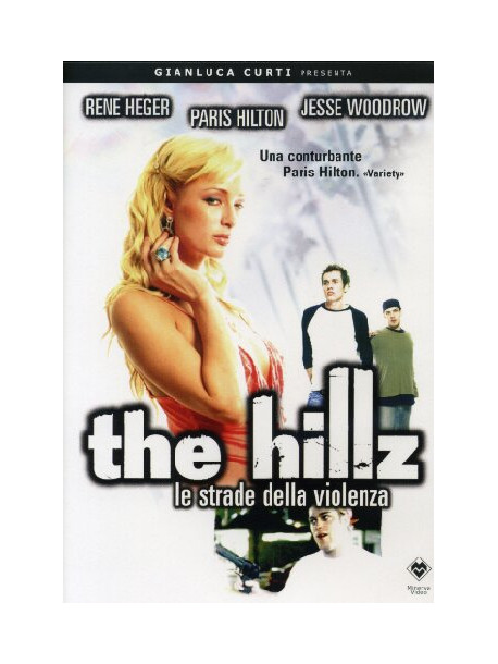 Hillz (The) - Le Strade Della Violenza