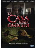 Casa Degli Omicidi (La)