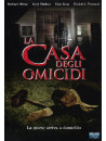 Casa Degli Omicidi (La)
