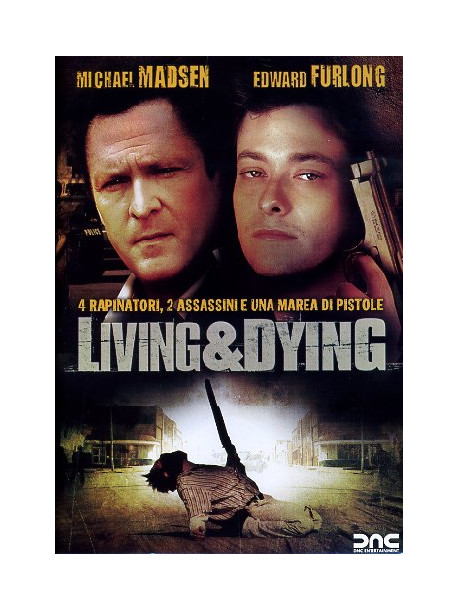 Living & Dying