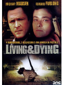 Living & Dying