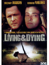 Living & Dying