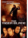Tiger Blade (The)