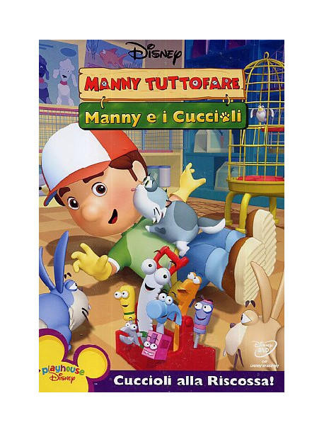 Manny Tuttofare - Manny E I Cuccioli