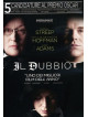 Dubbio (Il) (2008)