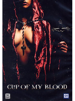 Cup Of My Blood