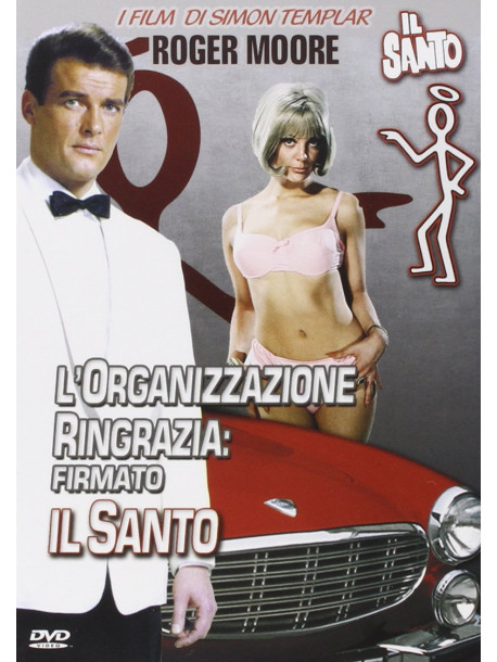 Organizzazione Ringrazia Firmato Il Santo (L')