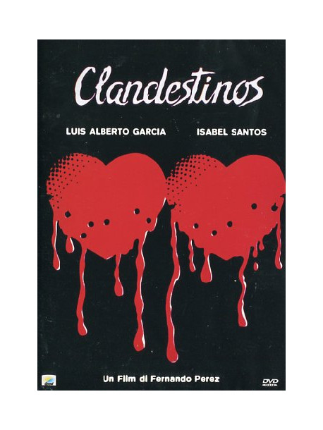 Clandestinos (1987)